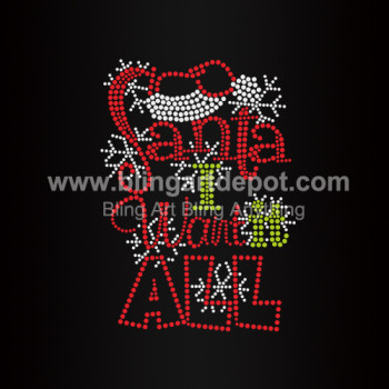 Santa I Want It All Rhinestone Heat Transfer